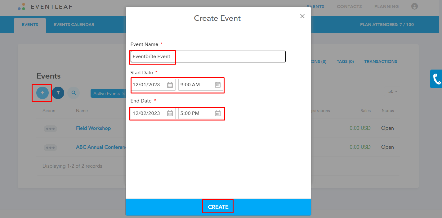 You can set the same date and time as those of your Eventbrite event. Click on CREATE